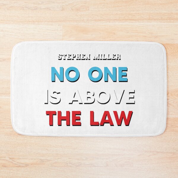 Item preview, Stephen Miller no one is above the law designed and sold by Quote Frame.