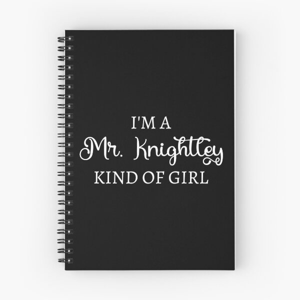 Item preview, I'm A Mr. Knightley Kind Of Girl I designed and sold by Lemon Pepper.