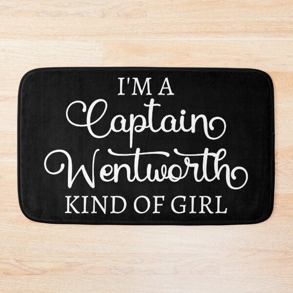 Item preview, I'm A Captain Wentworth Kind Of Girl I designed and sold by Lemon Pepper.
