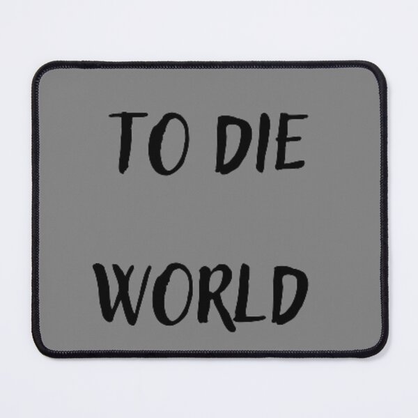 Item preview, Born to die Wrld is a Fuck designed and sold by The Trend Shopl.