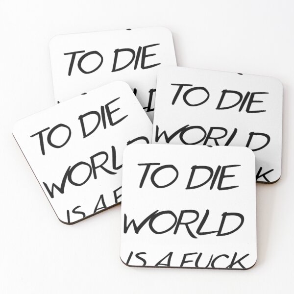 Item preview, Born to die World is a fuck designed and sold by The Trend Shopl.