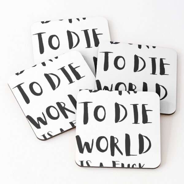 Item preview, Brn to die Wrld is a fuck designed and sold by The Trend Shopl.