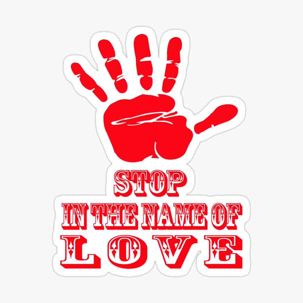 Handprint Stop In The Name Of Love Poster By Simplyoj Redbubble