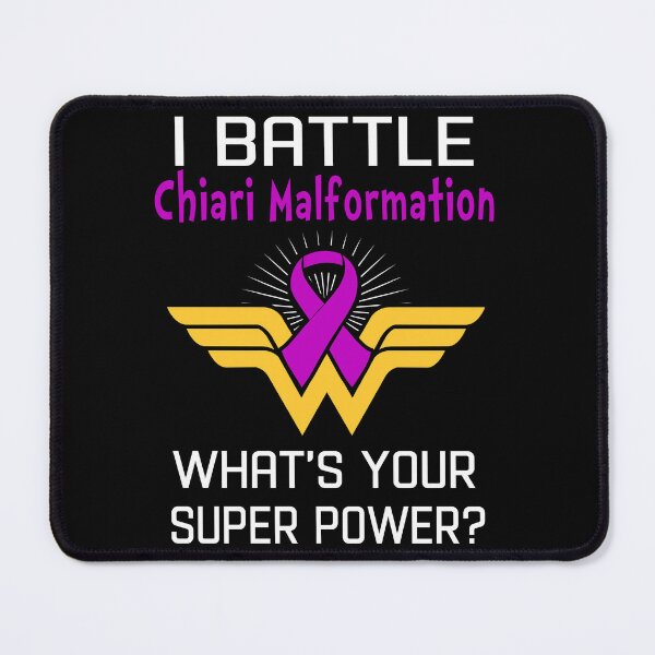 Item preview, I Battle Chiari Malformation What's Your Super Power Support Chiari Malformation Warrior Gifts  designed and sold by Sabfit.