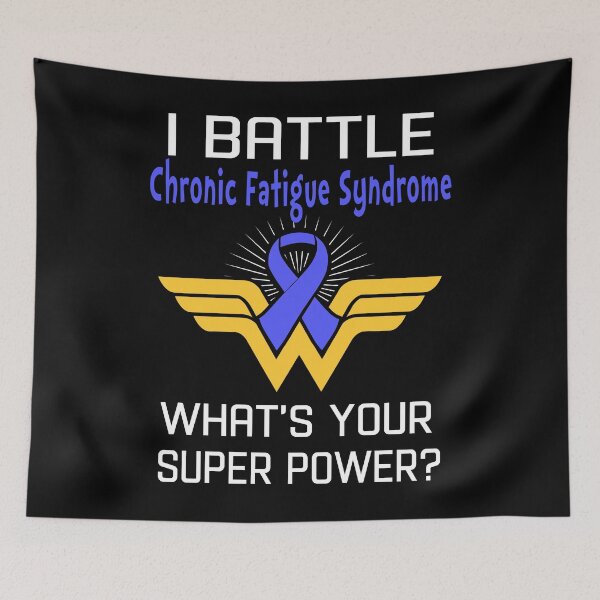 Item preview, I Battle Chronic Fatigue Syndrome What's Your Super Power Support Chronic Fatigue Syndrome Warrior Gifts  designed and sold by Sabfit.