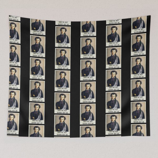 Item preview, They're NOT GONNA GET US! Patriotic Pro Russia Pushkin Portrait designed and sold by LGbubble.