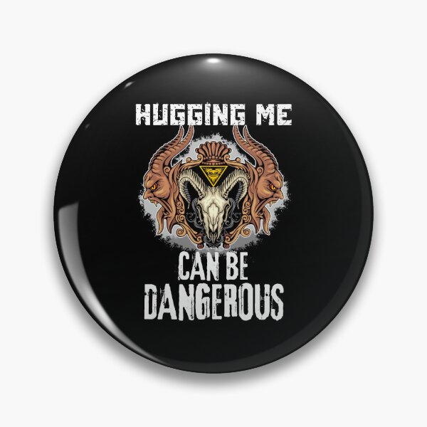 Item preview, Hugging Me Can Be Dangerous designed and sold by theredsharp.
