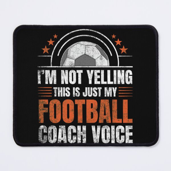 Item preview, I Am Not Yelling This Is My Football Coach Voice Classic T-Shirt designed and sold by gusplawn5.