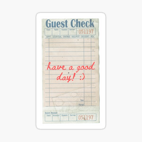 Item preview, Guest Check Have A Good Day designed and sold by PODLAVADIA ⭐ ⭐ ⭐ ⭐ ⭐.