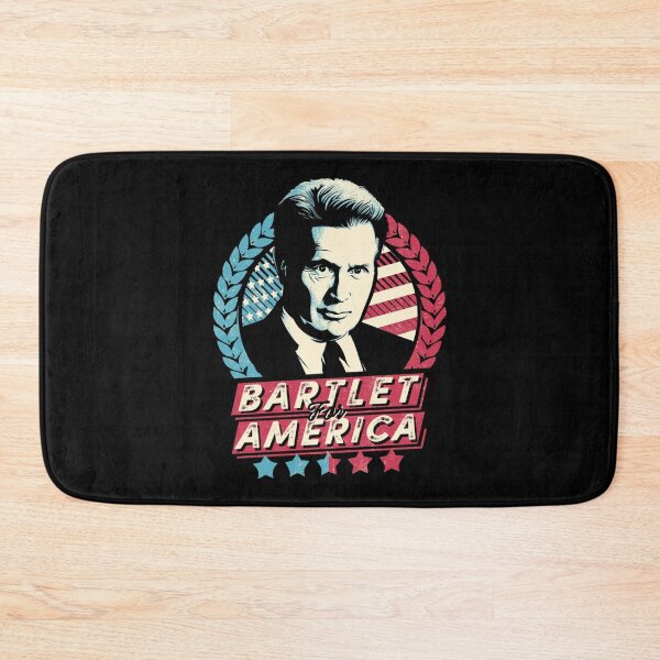 Item preview, Bartlet for America    designed and sold by udesignplus2.