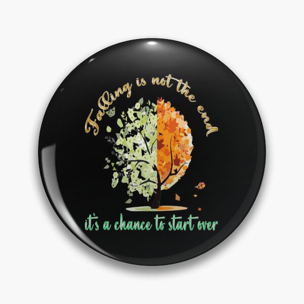 Item preview, falling is not the end, it_s a chance to start over   designed and sold by udesignplus2.