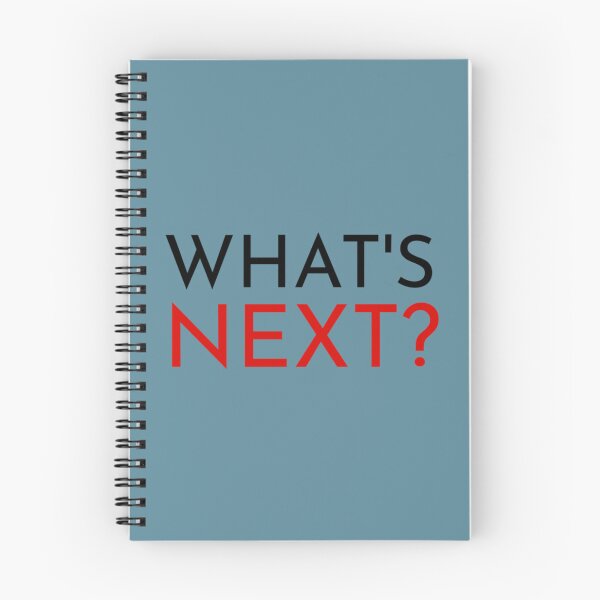 Item preview, What_s Next quote from The West Wing   designed and sold by udesignplus2.