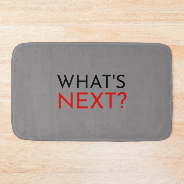 Item preview, What_s Next quote from The West Wing   designed and sold by udesignplus2.