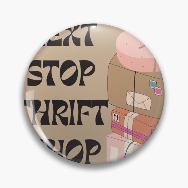 Item preview, Next Stop Thrift Shop designed and sold by dollartrillz.