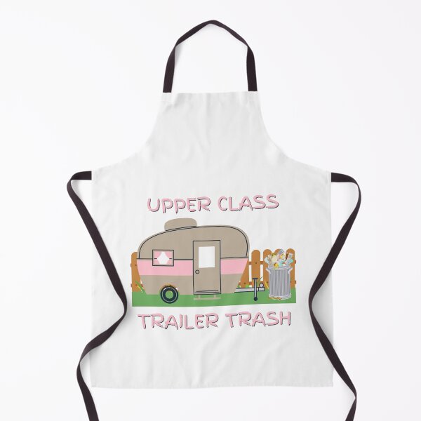 Item preview, Upper class trailer trash designed and sold by dollartrillz.