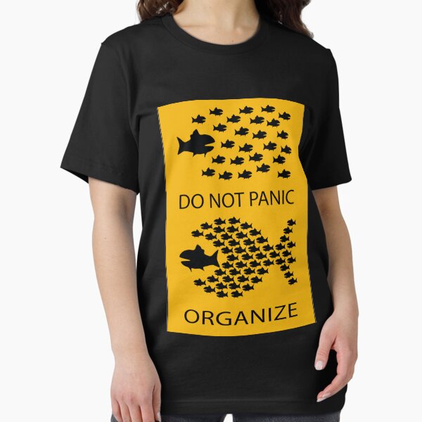 Do Not Panic Organize - resistance PosterSticker Essential T-Shirt