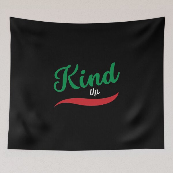 Item preview, Kind Up | Being Kind Matters designed and sold by SpeakLifeHQ.