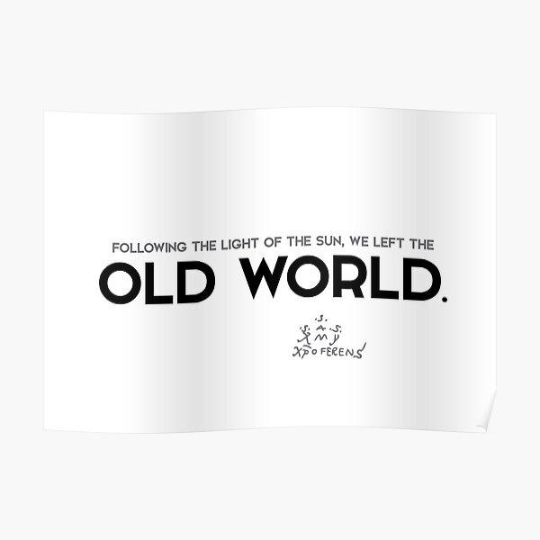 old world - columbus Poster