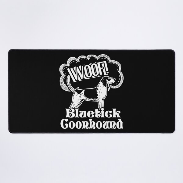 Item preview, I Love My Bluetick Coonhound designed and sold by UnknownArtistt.