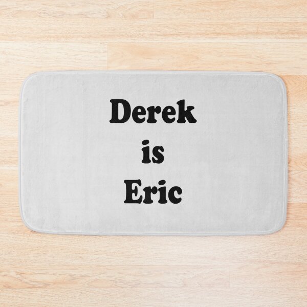 Item preview, Derek is Eric designed and sold by LennaWeber.