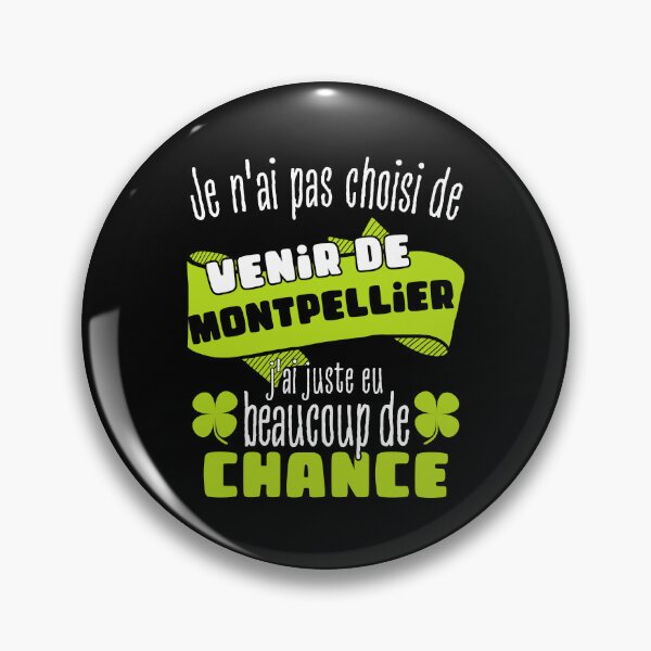 Item preview, Gift man proud to live in Montpellier designed and sold by RomualdGR.