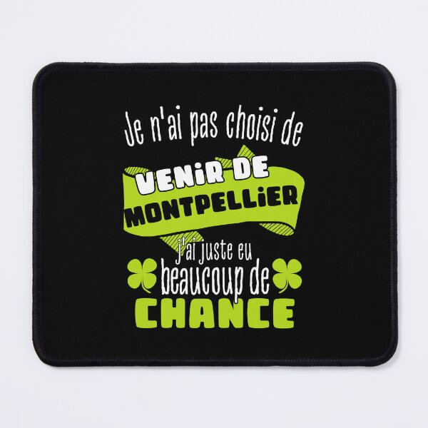 Item preview, Gift man proud to live in Montpellier designed and sold by RomualdGR.
