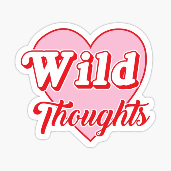 Wild Thoughts Sticker