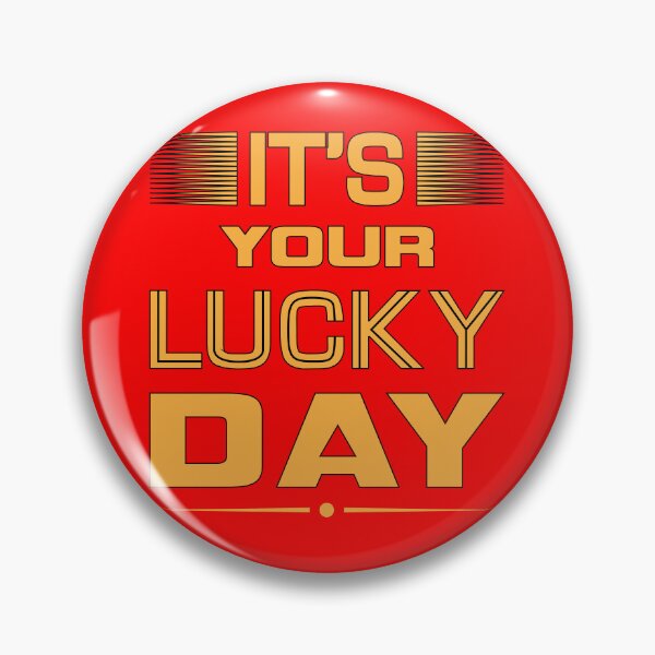 Item preview, It's Your Luck Day | Jackpot | Money Motivation designed and sold by CadDesignerr.