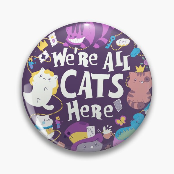 Item preview, We are All Cats Here designed and sold by TaylorRoss1.