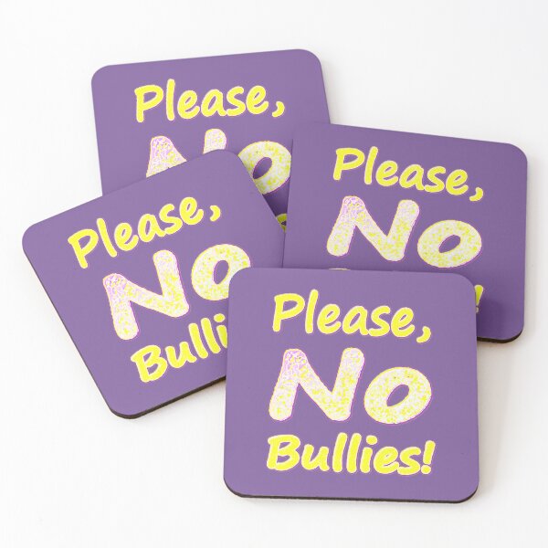 Item preview,  "No Bullies" Cute Design. Buy Now designed and sold by Health And Fitness Posts e-Store.