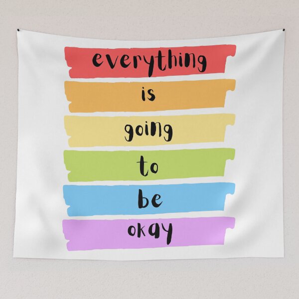 Item preview, Everything Is Going To Be Okay Rainbow designed and sold by Pink Ribbon.