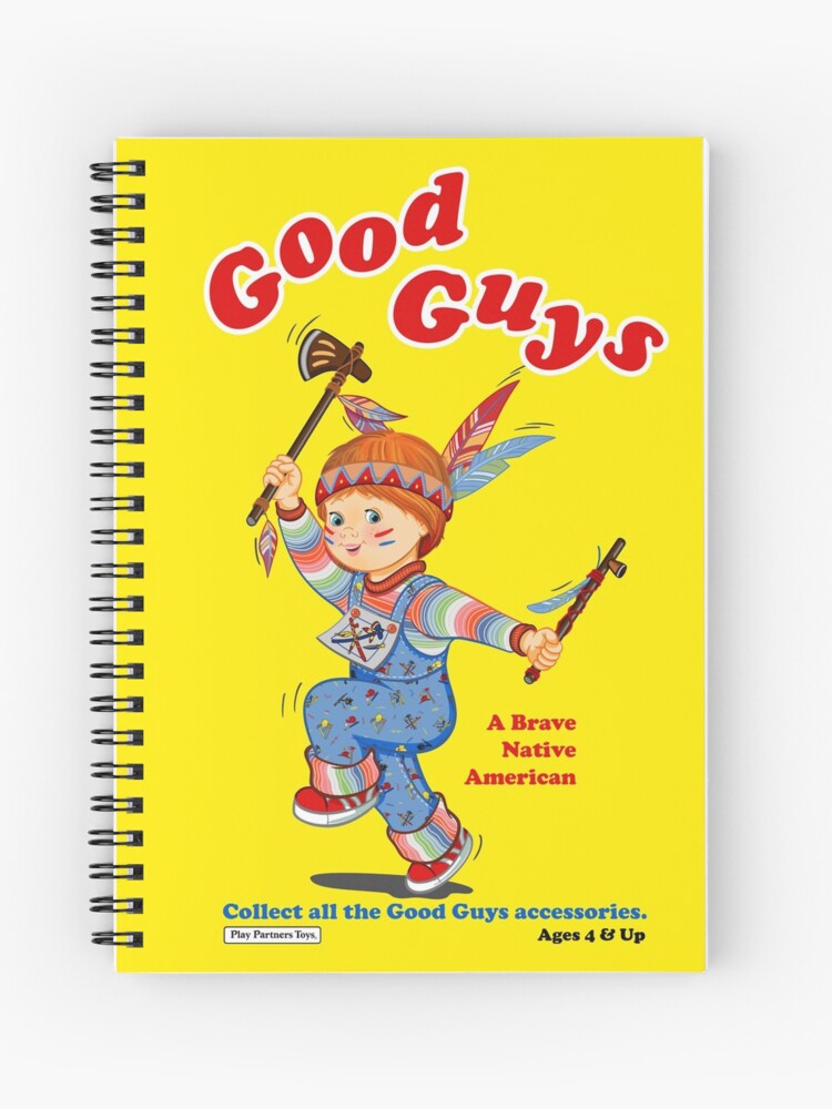 Cuaderno De Espiral Good Guys Native American Juego De Niños Chucky De Rg Love Redbubble