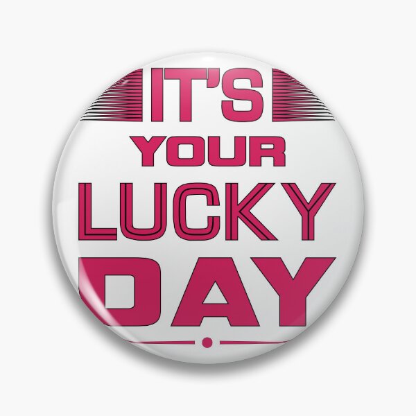 Item preview, It's Your Luck Day | Jackpot | Money Motivation | Part 2  designed and sold by CadDesignerr.