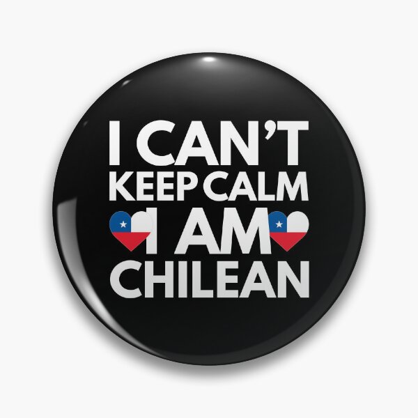 Item preview, I Cant Keep Calm, I am Chilean from Chile designed and sold by HelloFromAja.