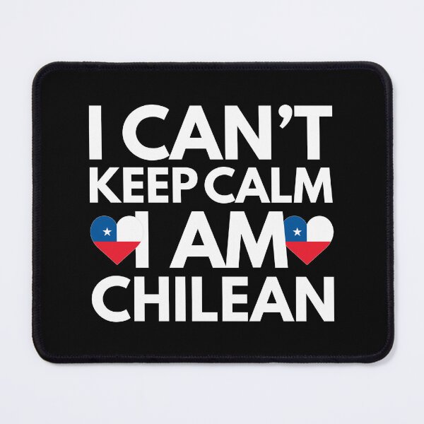 Item preview, I Cant Keep Calm, I am Chilean from Chile designed and sold by HelloFromAja.