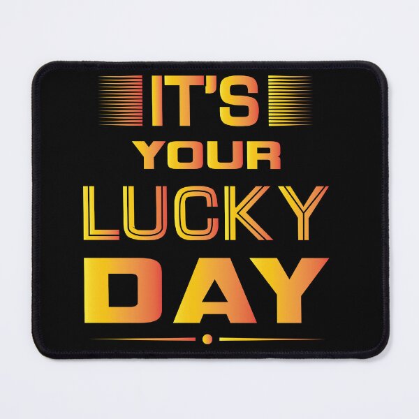 Item preview, It's Your Luck Day | Jackpot | Money Motivation | Part 2  designed and sold by CadDesignerr.
