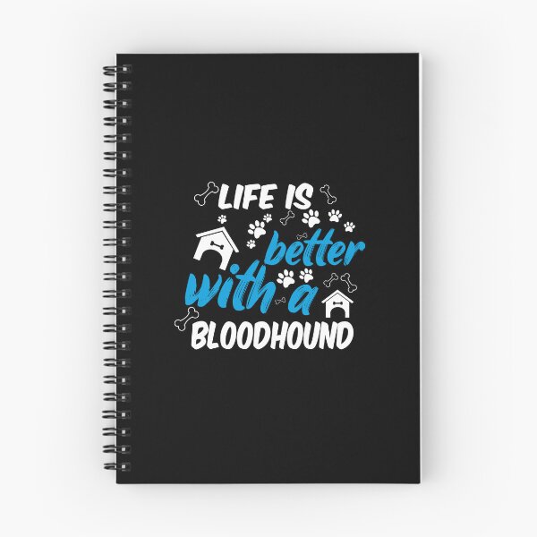 Item preview, life is better with a bloodhound designed and sold by randomdogshirt.