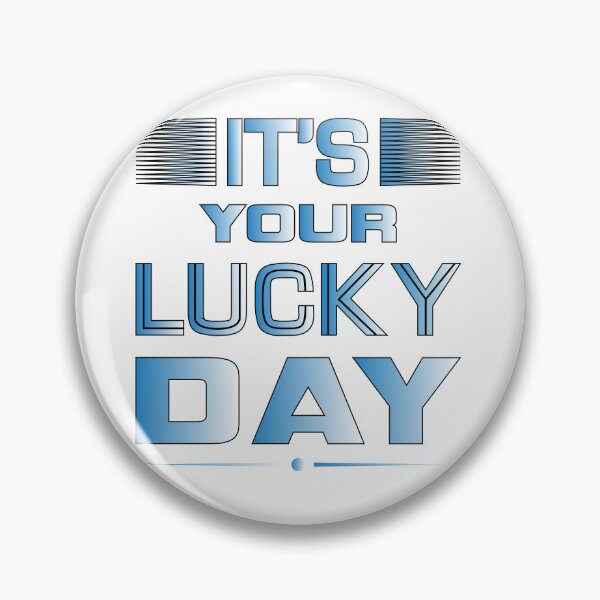 Item preview, It's Your Luck Day | Jackpot | Money Motivation | Part 2  designed and sold by CadDesignerr.