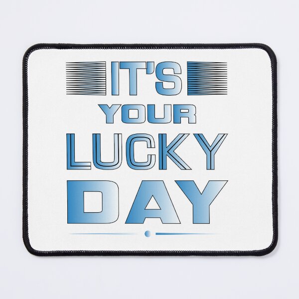 Item preview, It's Your Luck Day | Jackpot | Money Motivation | Part 2  designed and sold by CadDesignerr.