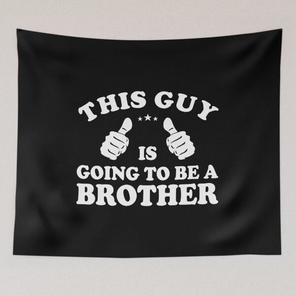 Item preview, This Guy Is Going To Be A Brother: Funny Gift For A New Brother - Brother To Be designed and sold by Adexyl.
