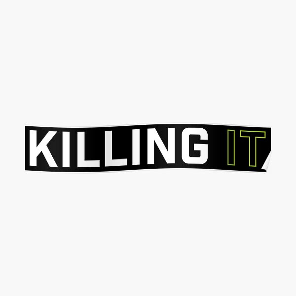 Killing it Poster