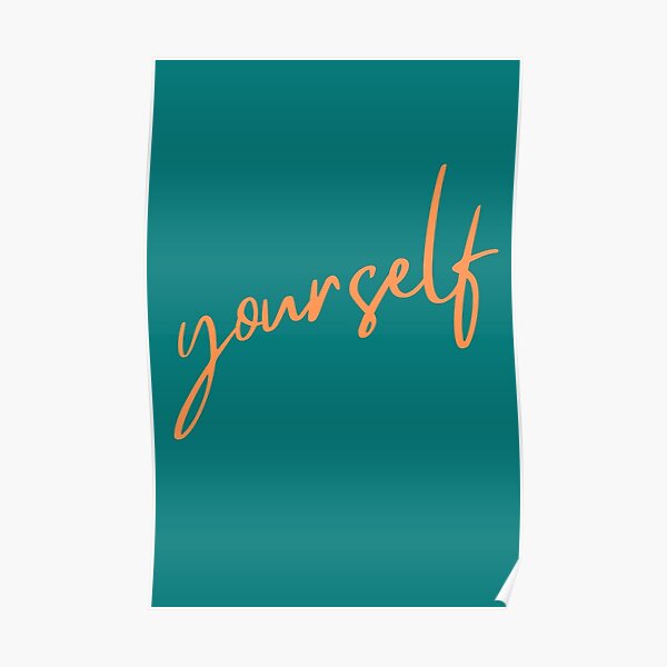 "Do the Best Yourself" Poster for Sale by somphong1985 Redbubble