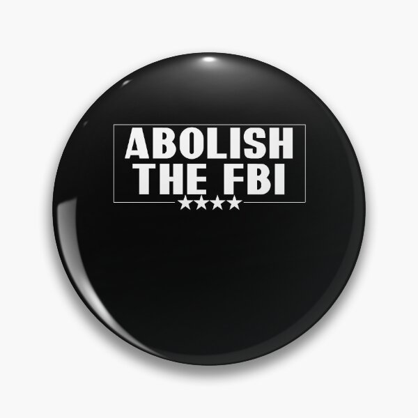 Artikelvorschau, ABSCHAFFEN Sie das FBI entworfen und verkauft von MoMasry.