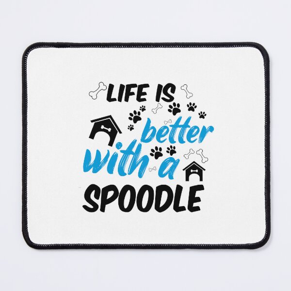 Item preview, life is better with a spoodle designed and sold by randomdogshirt.