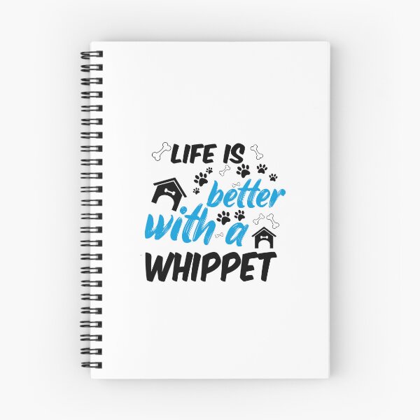 Item preview, life is better with a whippet designed and sold by randomdogshirt.
