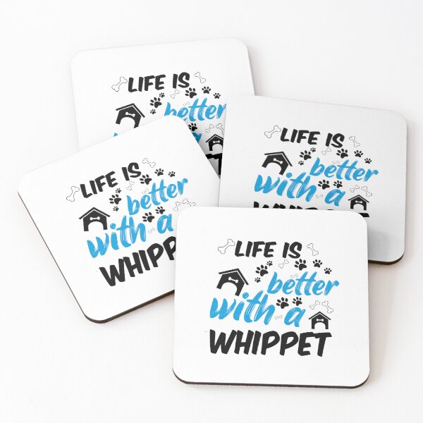 Item preview, life is better with a whippet designed and sold by randomdogshirt.