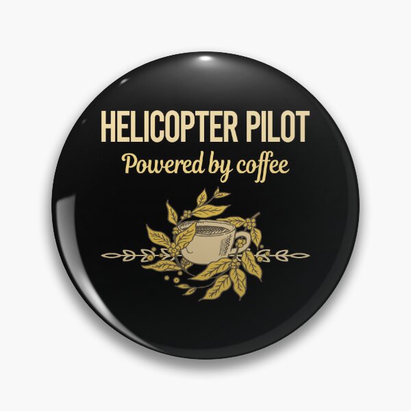 Item preview, Powered By Coffee Helicopter Pilot designed and sold by trinayolkcelia.