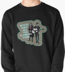 WHERE HAVE ALL THE FLOWERS GONE Pullover