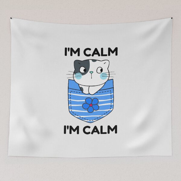 Item preview, I'm Calm | I Am Calm | Kawaii Kawaii Cat designed and sold by SpeakLifeHQ.