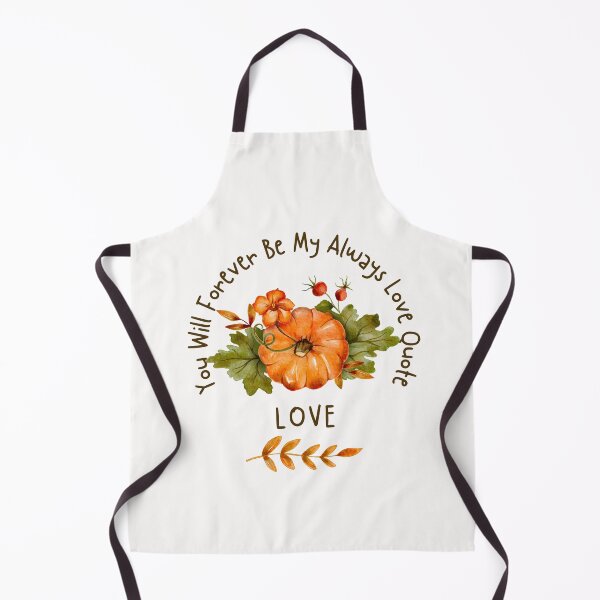 Item preview, You Will Forever Be My Always Love Quote designed and sold by Ivy-si.